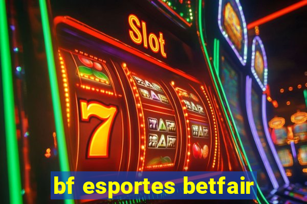 bf esportes betfair